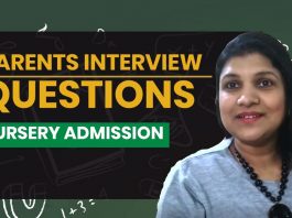 Parents Interaction / Interview Questions – Guide for Nursery School Admission with Tips